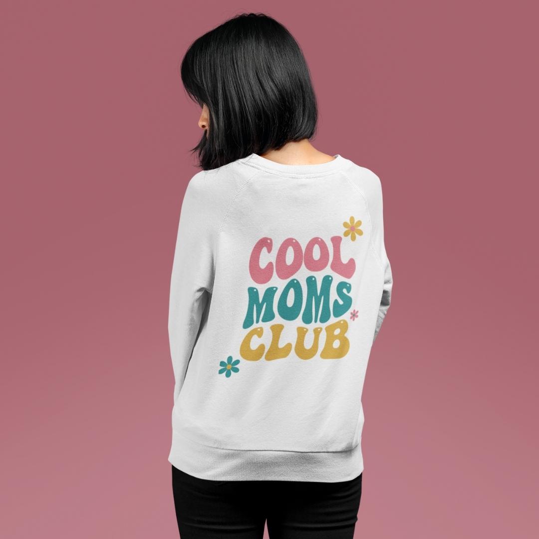 COOL MOMS CLUB | Unisex Sweatshirt