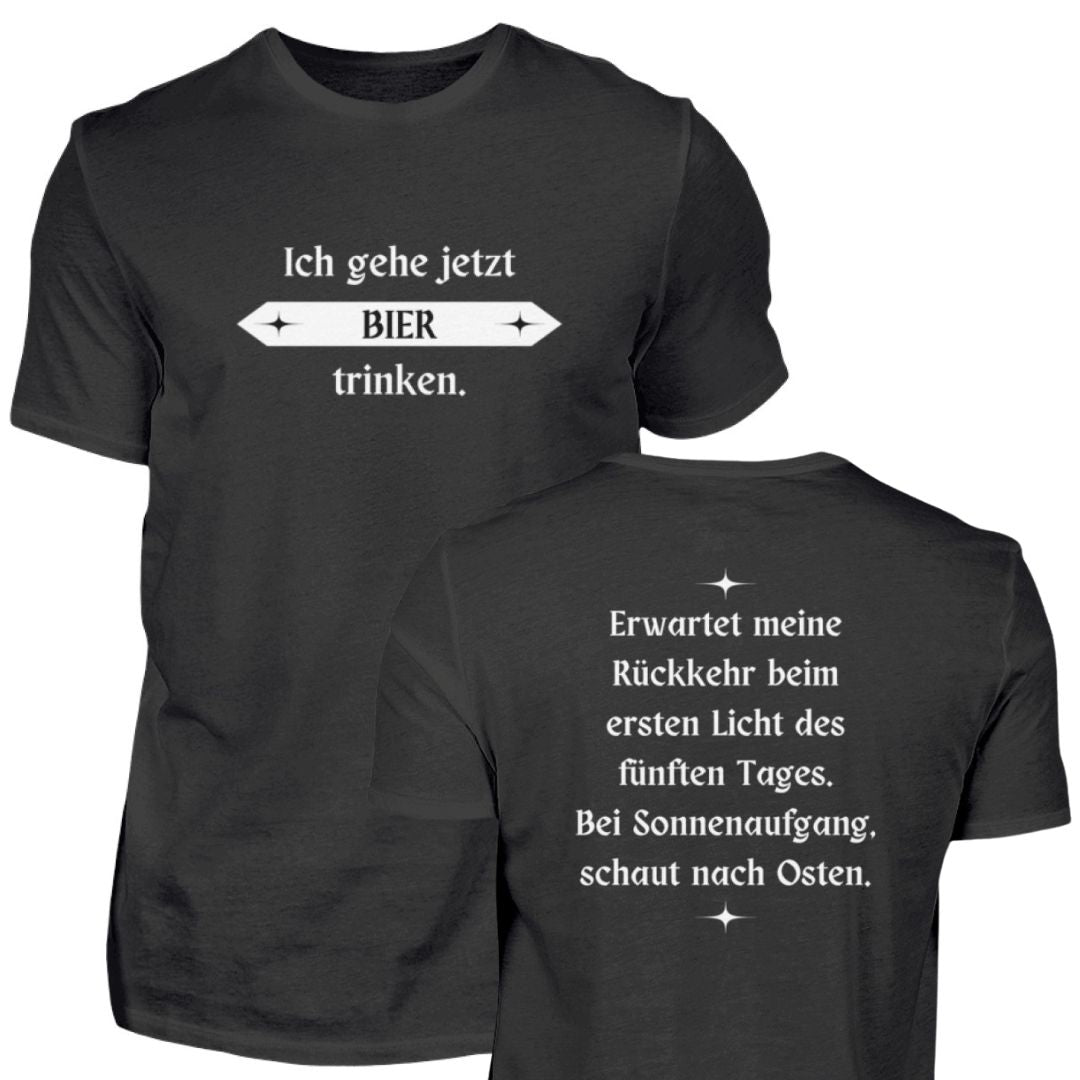 Ich gehe jetzt Bier trinken. | Herren Premium Shirt