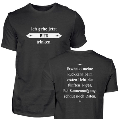 Ich gehe jetzt Bier trinken. | Herren Premium Shirt