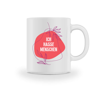 ICH HASSE MENSCHEN | Tasse