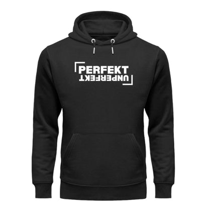 PERFEKT unperfekt | Unisex Organic Hoodie